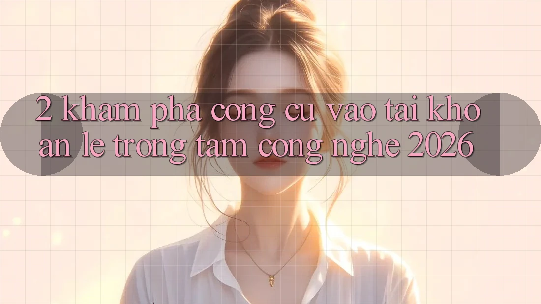 2. Khám Phá Công cụ “Vào tài khoản Lẹ” - Trọng Tâm Công Nghệ 2026