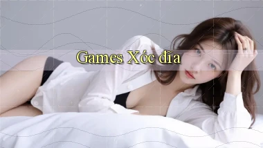 Games Xóc đĩa