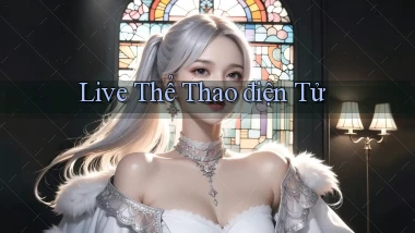 Live Thể thao điện tử