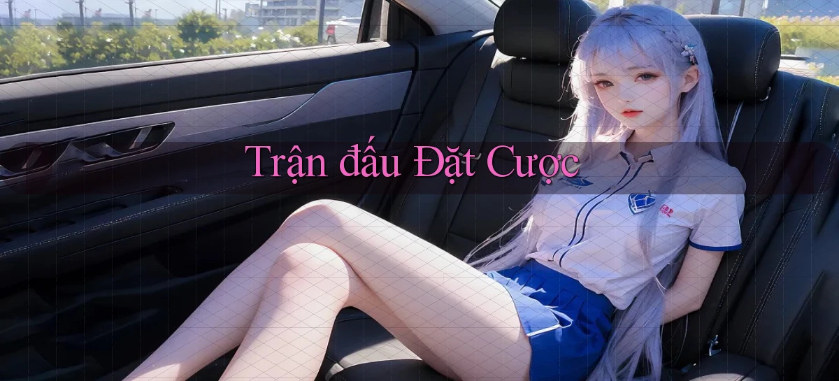 Trận đấu Đặt cược